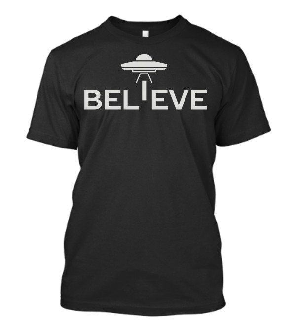 Believe UFOs Flying Saucer Iconic T-Shirt