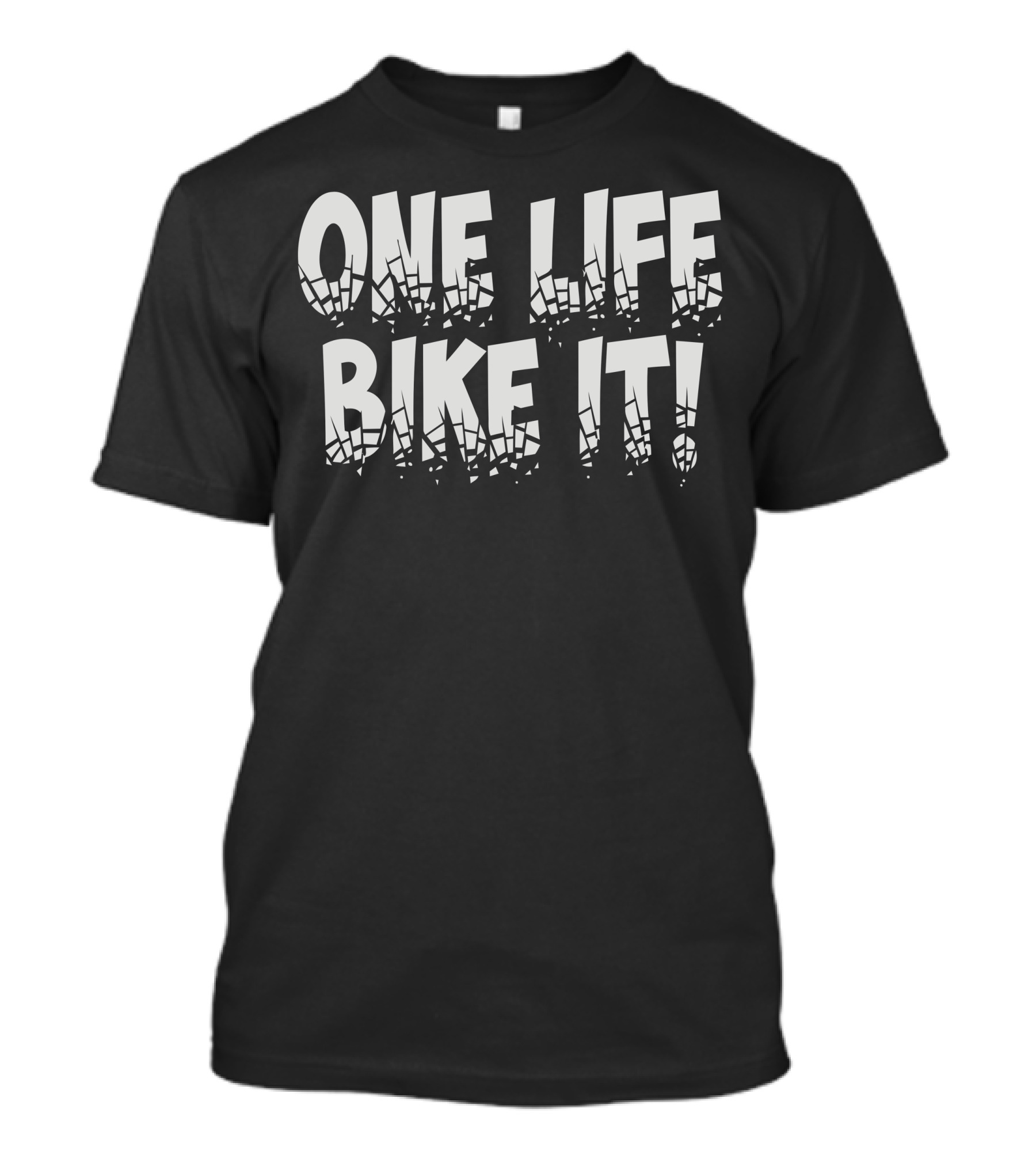 ONE LIFE BIKE IT T-Shirt