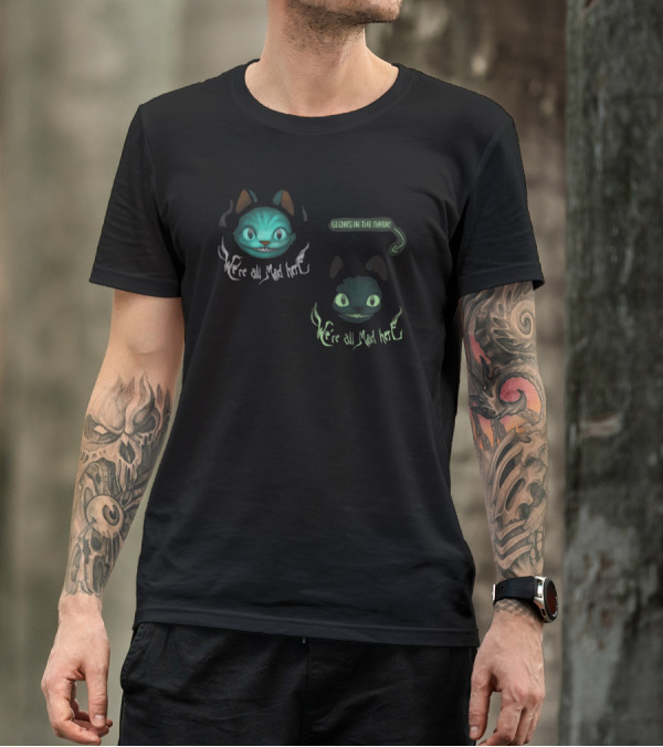 We're All Mad Here Cheshire Glows In The Dark T-Shirt