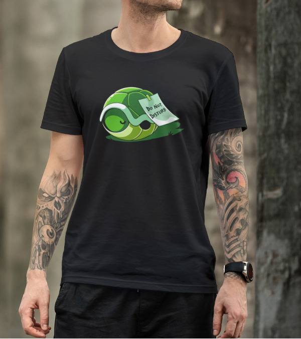 Do Not Disturb Snail Sleeping Sign T-Shirt