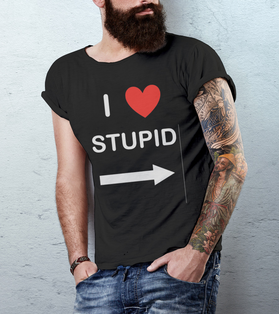 I Heart Stupid Arrow T-Shirt