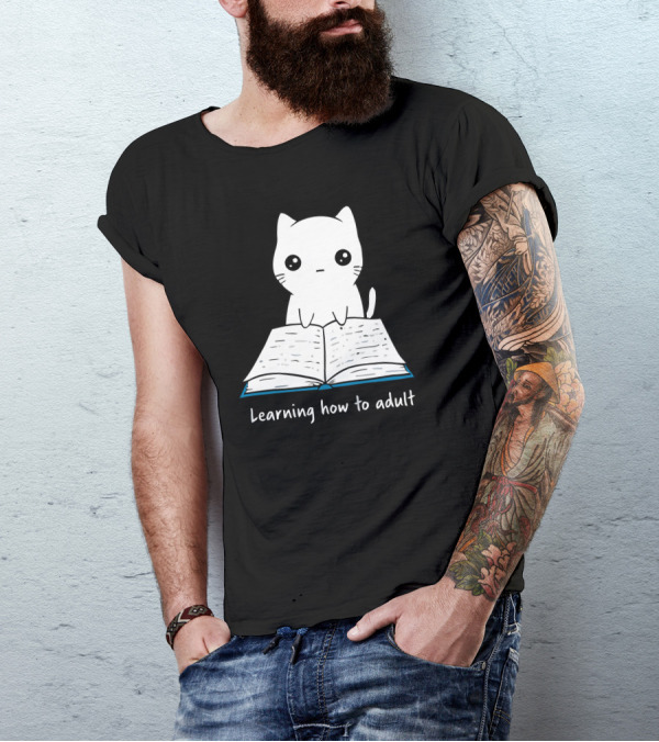 Learning How To Adult Cat Reading Book T-Shirt