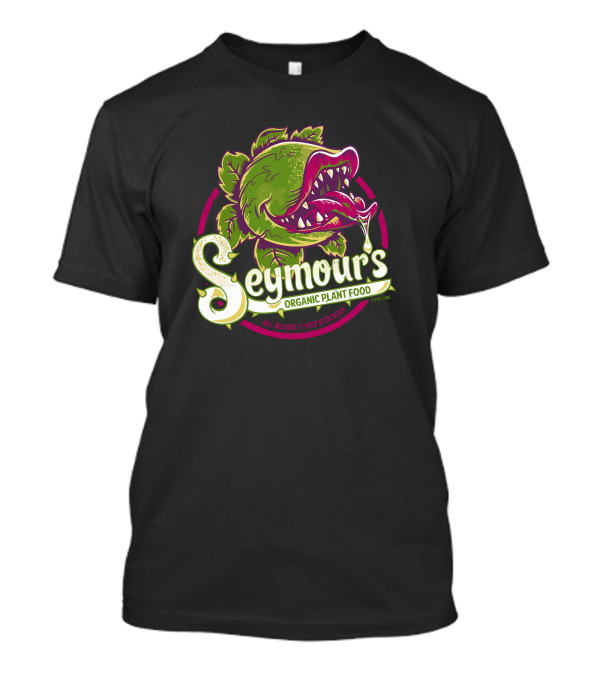 Seymours Organic Plant Food All Blood Types Stocked Since 1986 T-Shirt