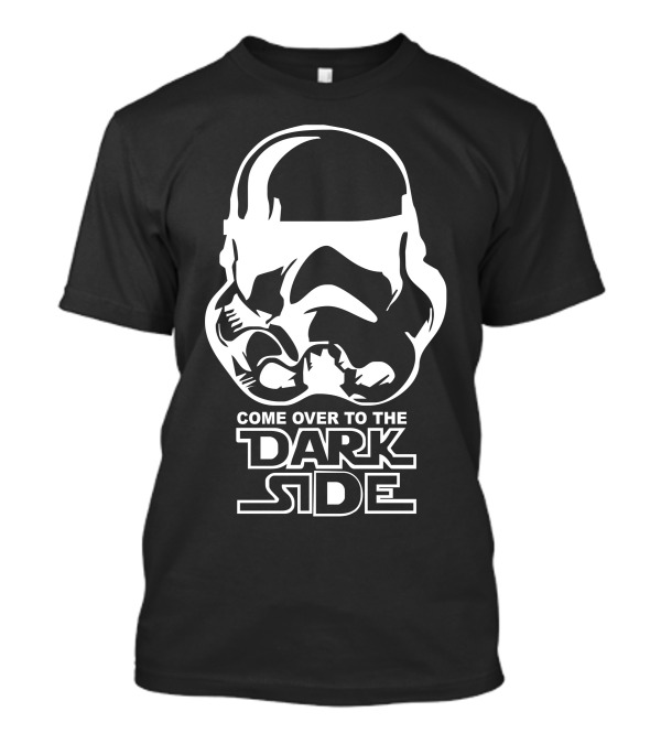 Star Wars Stormtrooper Come Over To The Dark Side T-Shirt