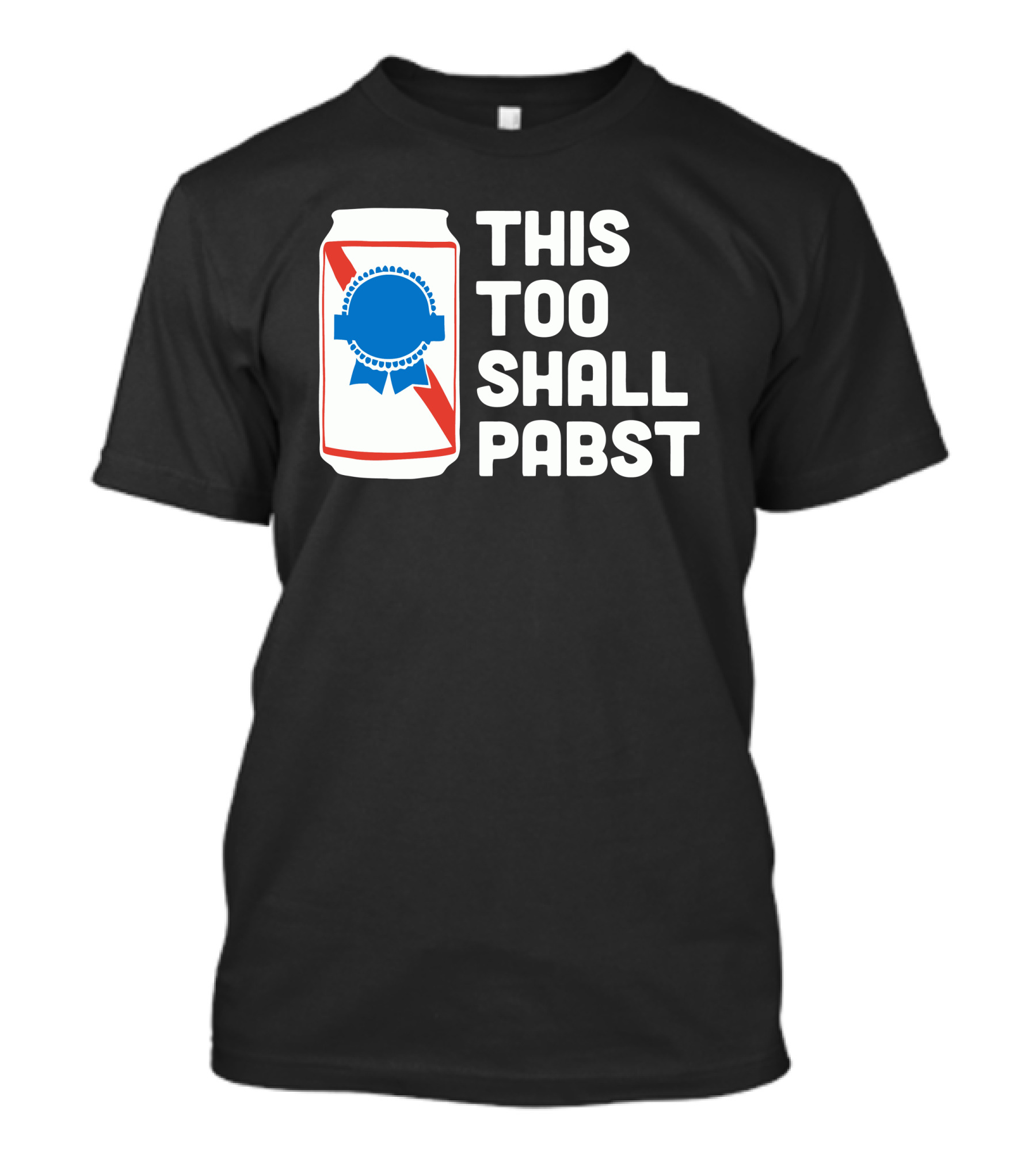 This Too Shall Pabst Beer Can Blue T-Shirt