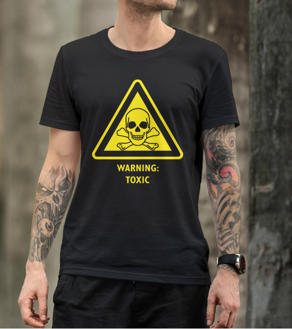Warning Toxic Hazard Skull And Crossbones Laboratory Poison Substance Warning T-Shirt