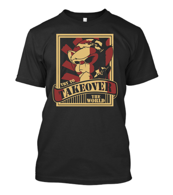 Try To Take Over The World Mouse Cartoon Style Leadership T-Shirt