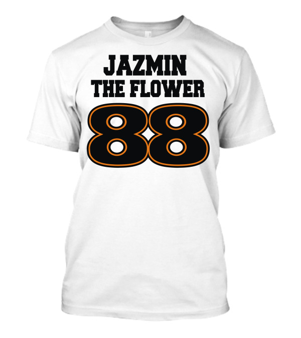 Jazmin The Flower 88 T-Shirt