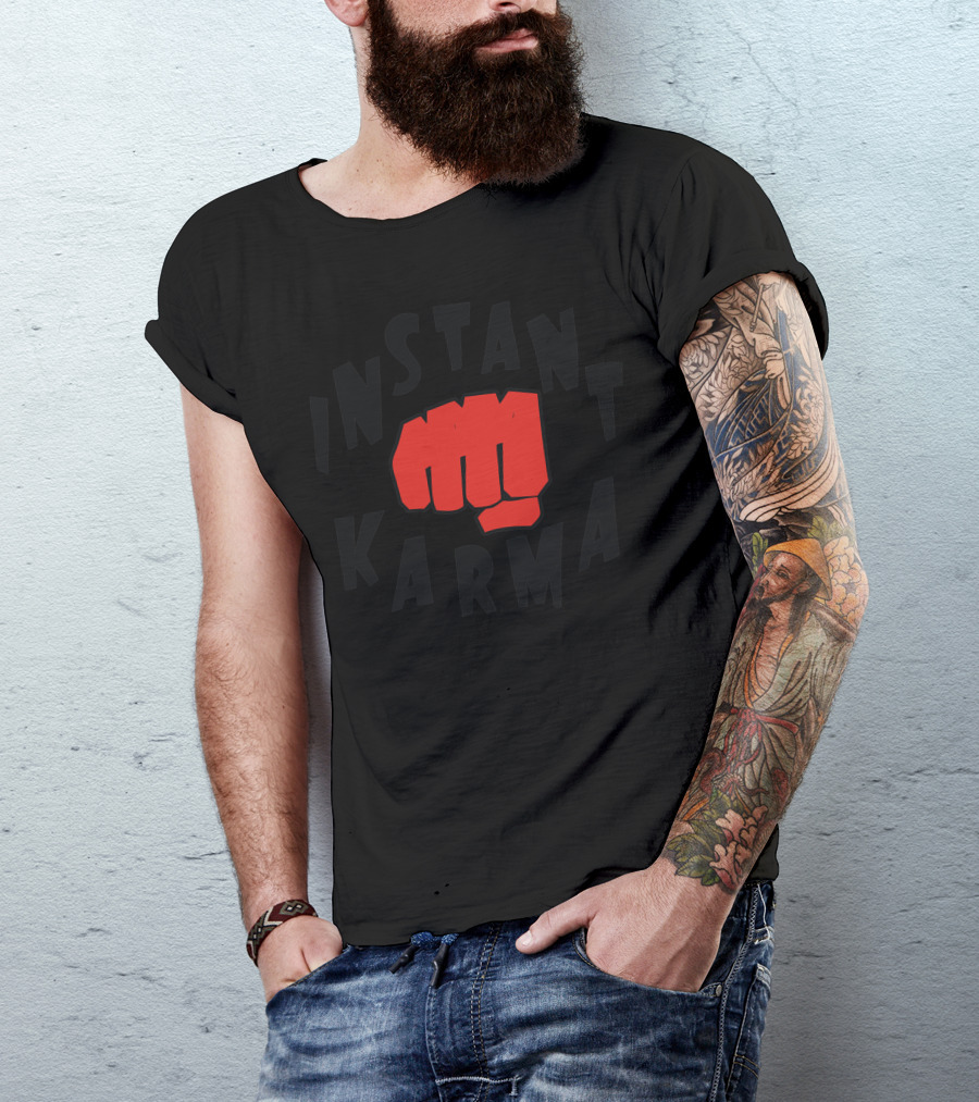 INSTANT KARMA FIST PUNCH RED LETTERS T-Shirt
