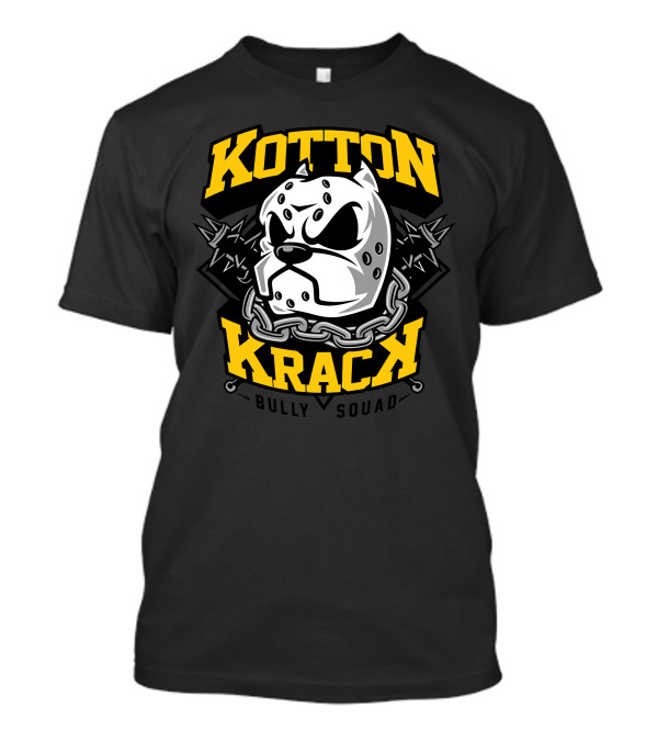 KOTTON KRACK BULLY SQUAD T-Shirt