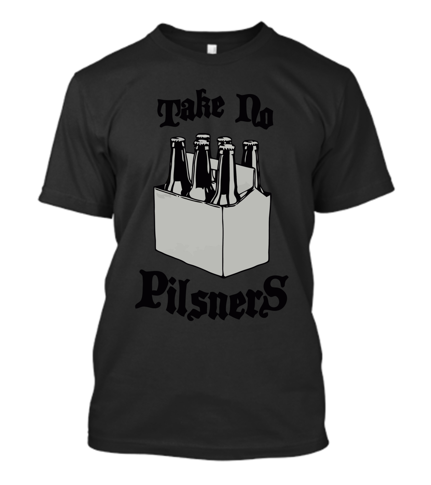 Take No Pilsners Beer Bottles Box T-Shirt