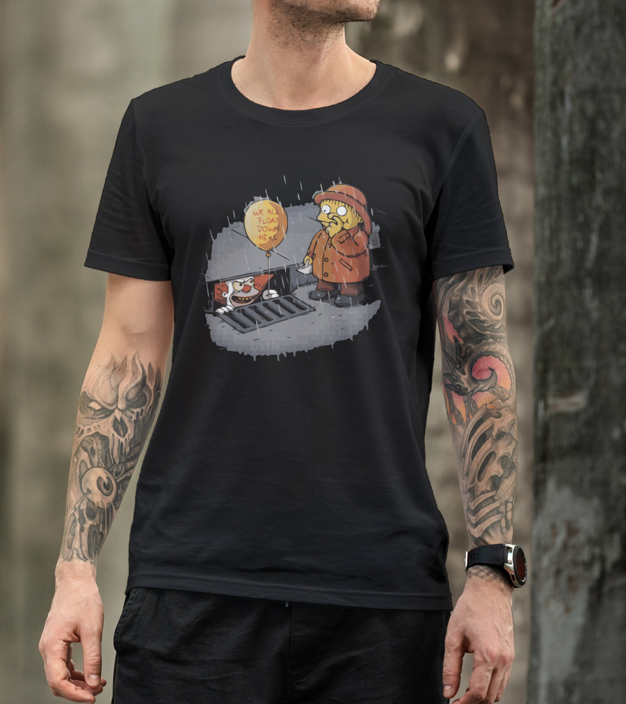 We All Float Down Here In The Sewer With Raincoat And Balloon T-Shirt