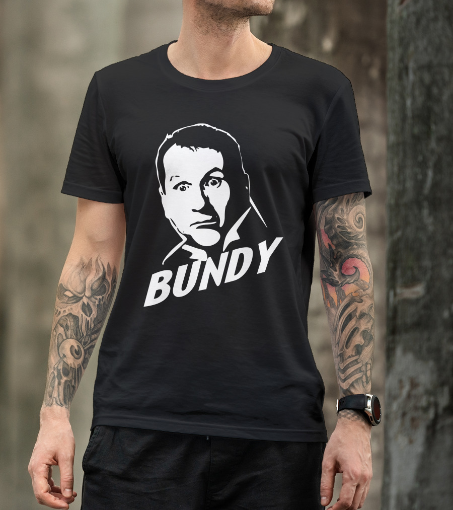 Al Bundy No Ma'am Bundy T-Shirt