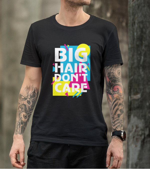 BIG HAIR DON'T CARE Bold Neon Geometric T-Shirt