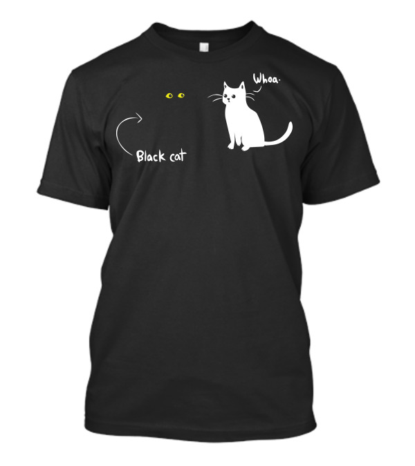 Black Cat Whoa Magic T-Shirt