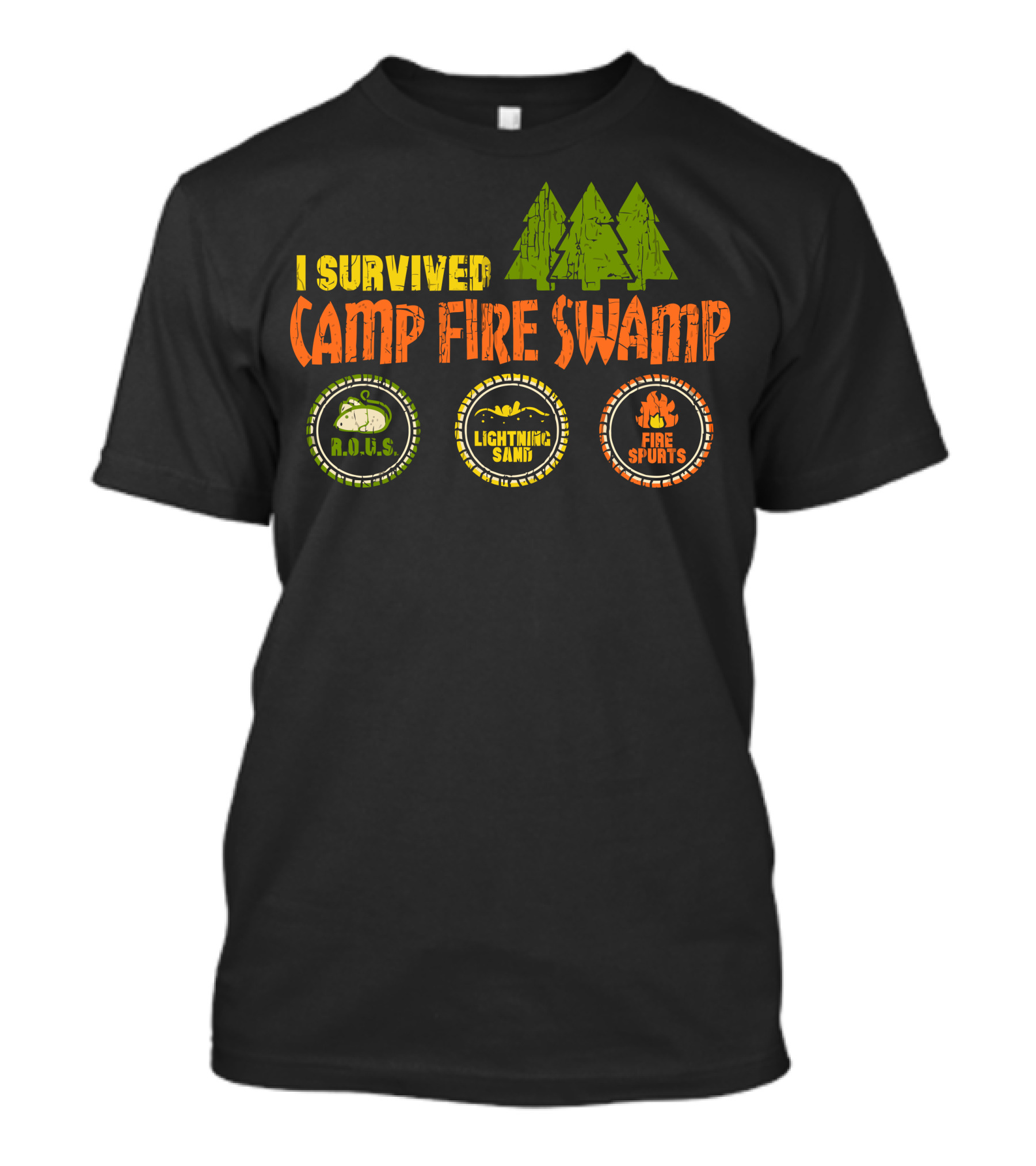 I Survived Camp Fire Swamp R.O.U.S. Lightning Sand Fire Spurts T-Shirt