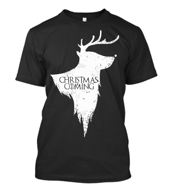 Christmas Is Coming Reindeer T-Shirt