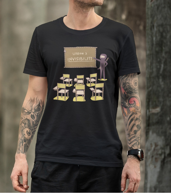 Lesson 3 Invisibility Ninja School Classroom T-Shirt