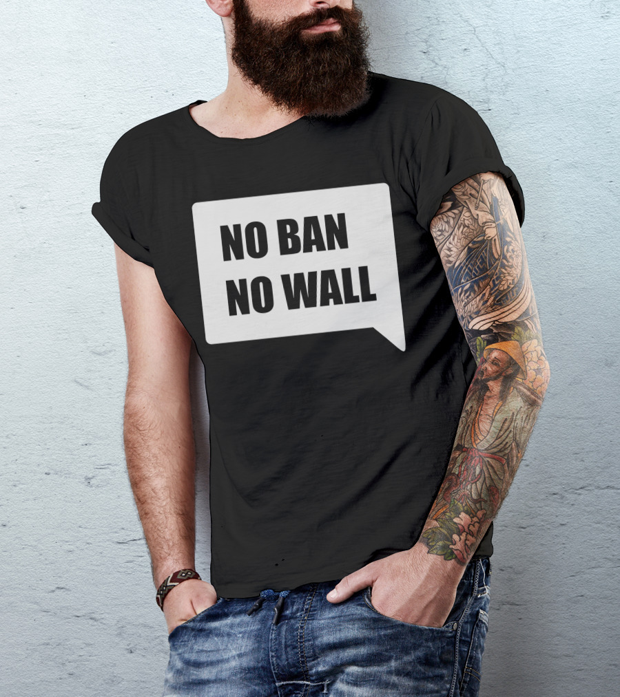 No Ban No Wall Speech Bubble T-Shirt