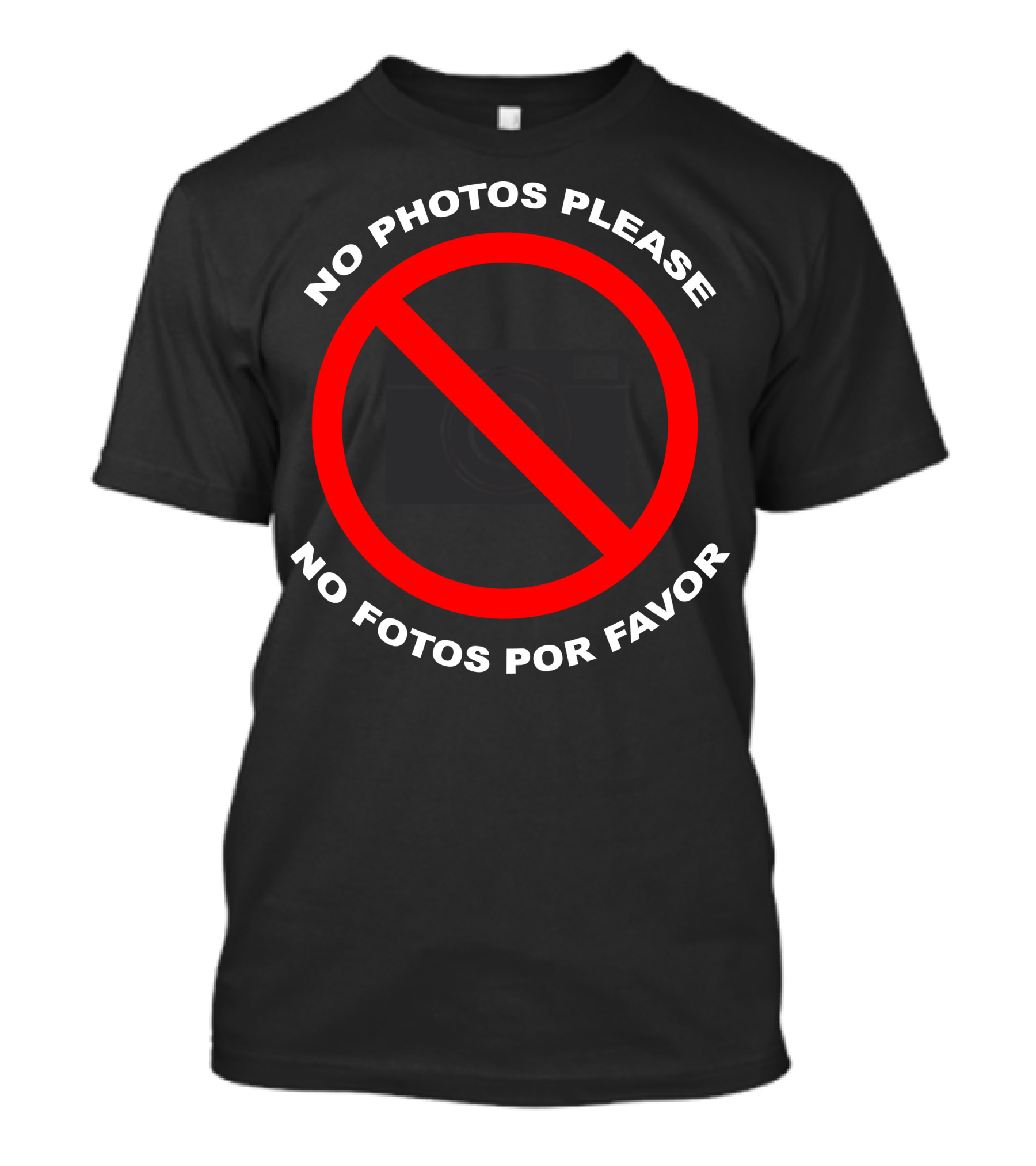 No Photos Please No Fotos Por Favor Camera Symbol Prohibition T-Shirt
