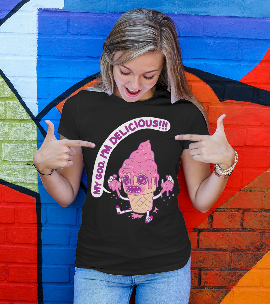 MY GOD, I'M DELICIOUS Nom Nom T-Shirt