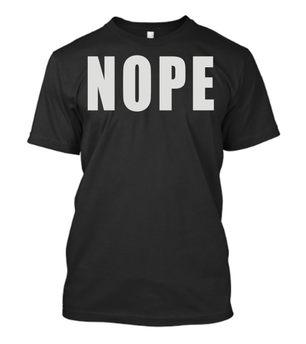 NOPE Black T-Shirt
