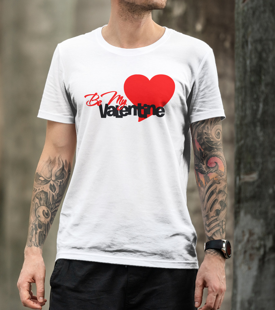 Be My Valentine Red Heart T-Shirt