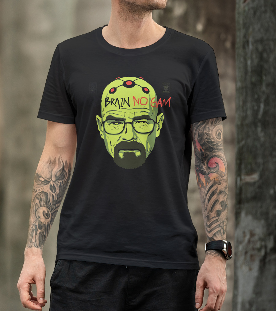 Breaking Bad Walter Green Zombie No Brain No Gain T-Shirt