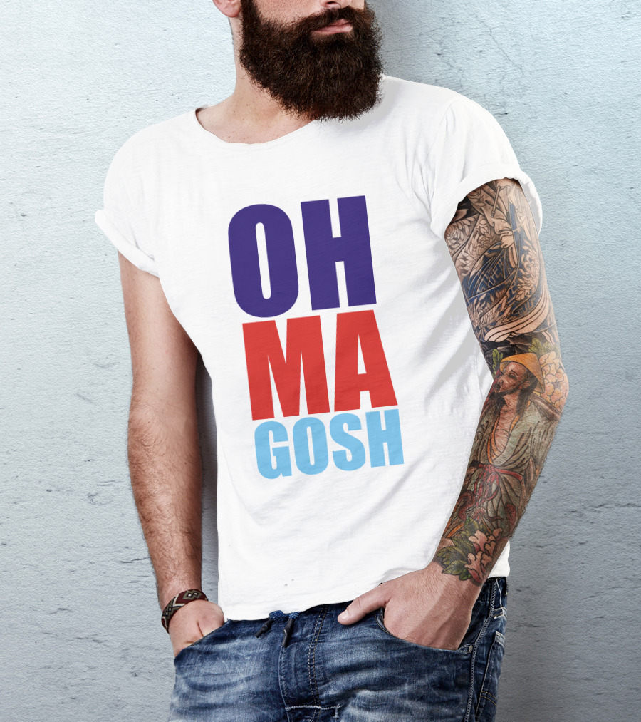 Oh Ma Gosh Bold Block Lettering T-Shirt