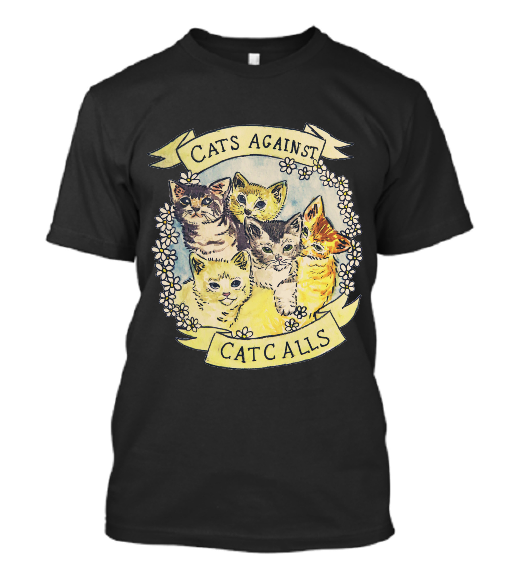 Cats Against Cat Calls Feminist Kittens Empowerment Banner T-Shirt