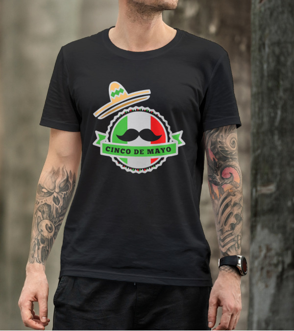 Cinco De Mayo Fiesta Sombrero And Mustache Mexican Flag Colors T-Shirt