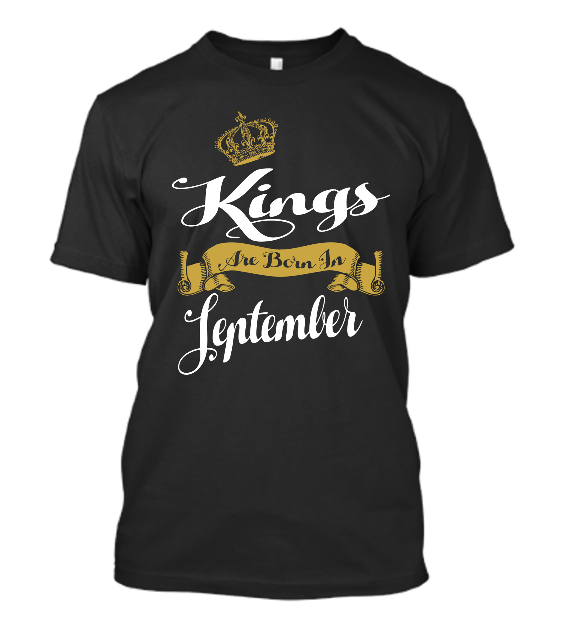 Kings Are Born In September Crown Banner T-Shirt