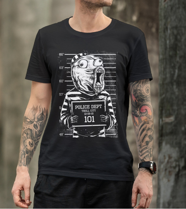 POLICE DEPT TROLL CITY MUGSHOT LOL SHOT 101 T-Shirt