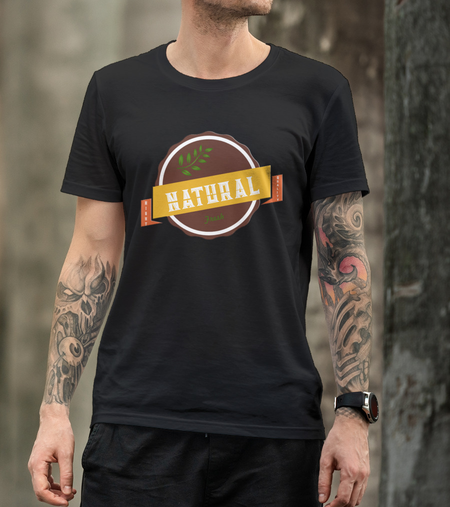 Natural Fresh High Quality T-Shirt