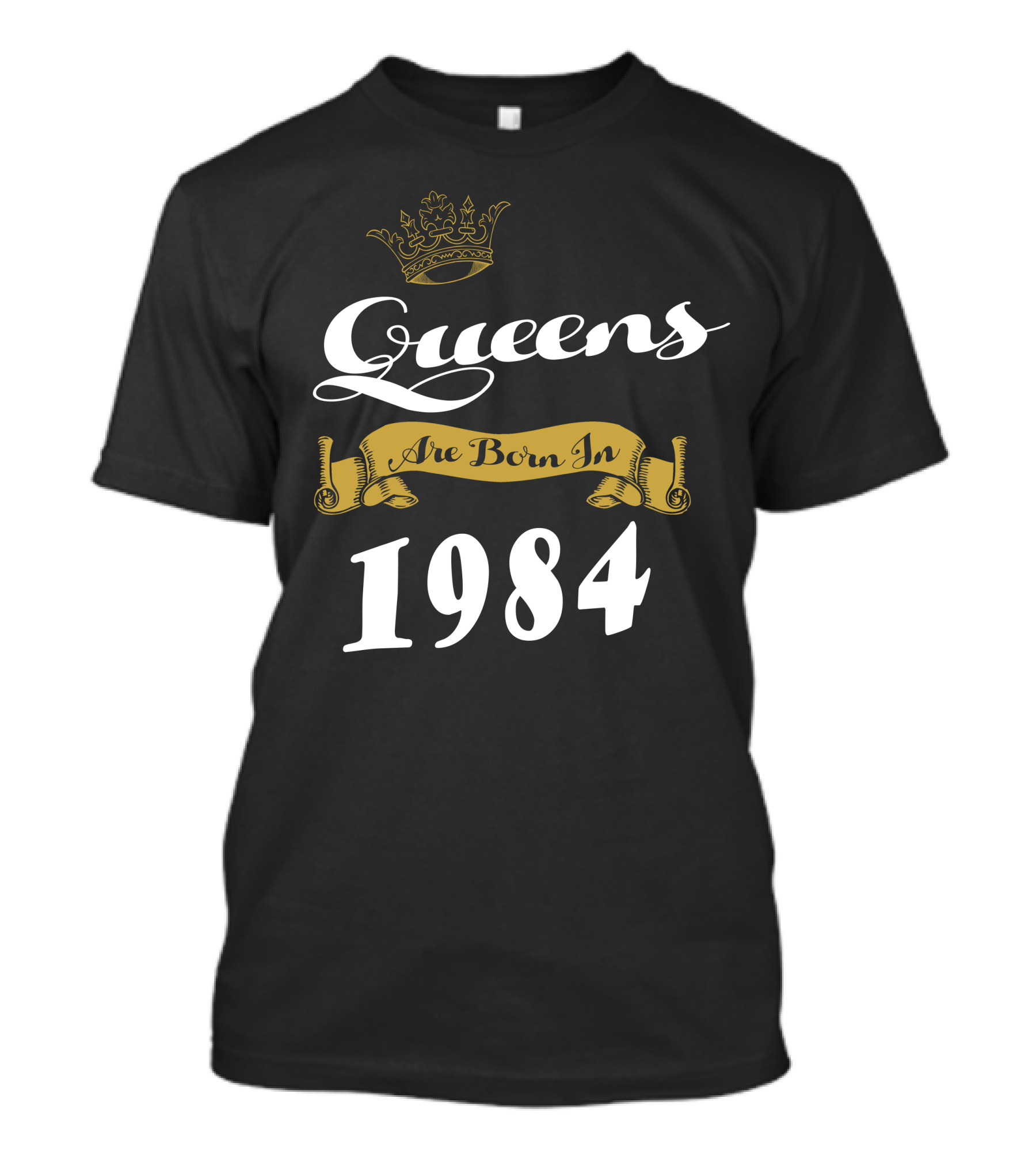 Queens Are Born In 1984 Regal Crown Banner T-Shirt