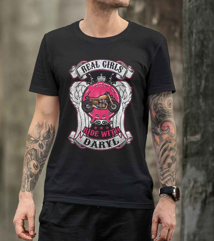 Real Girls Ride With Daryl Winged Motorcycle Emblem T-Shirt