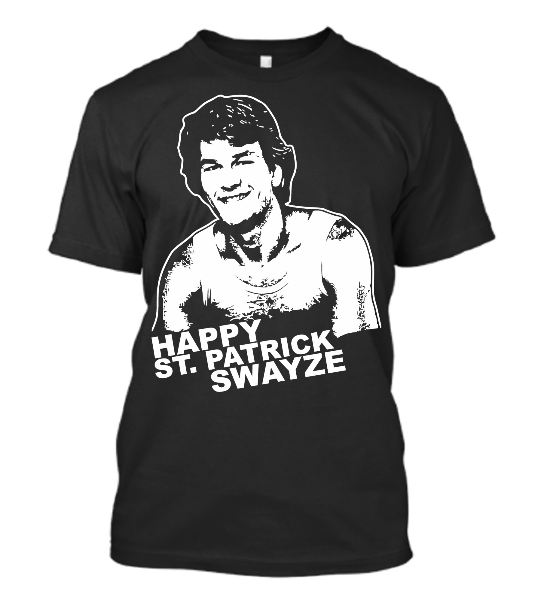 Happy St. Patrick Swayze Day T-Shirt