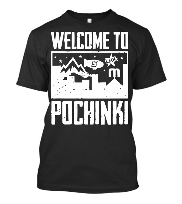 Welcome To Pochinki Skyline Stars Mountain Blimp T-Shirt