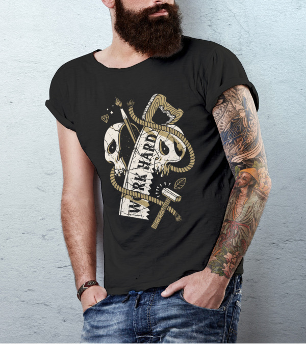 Work Hard Skull Saw Rope Hammer T-Shirt