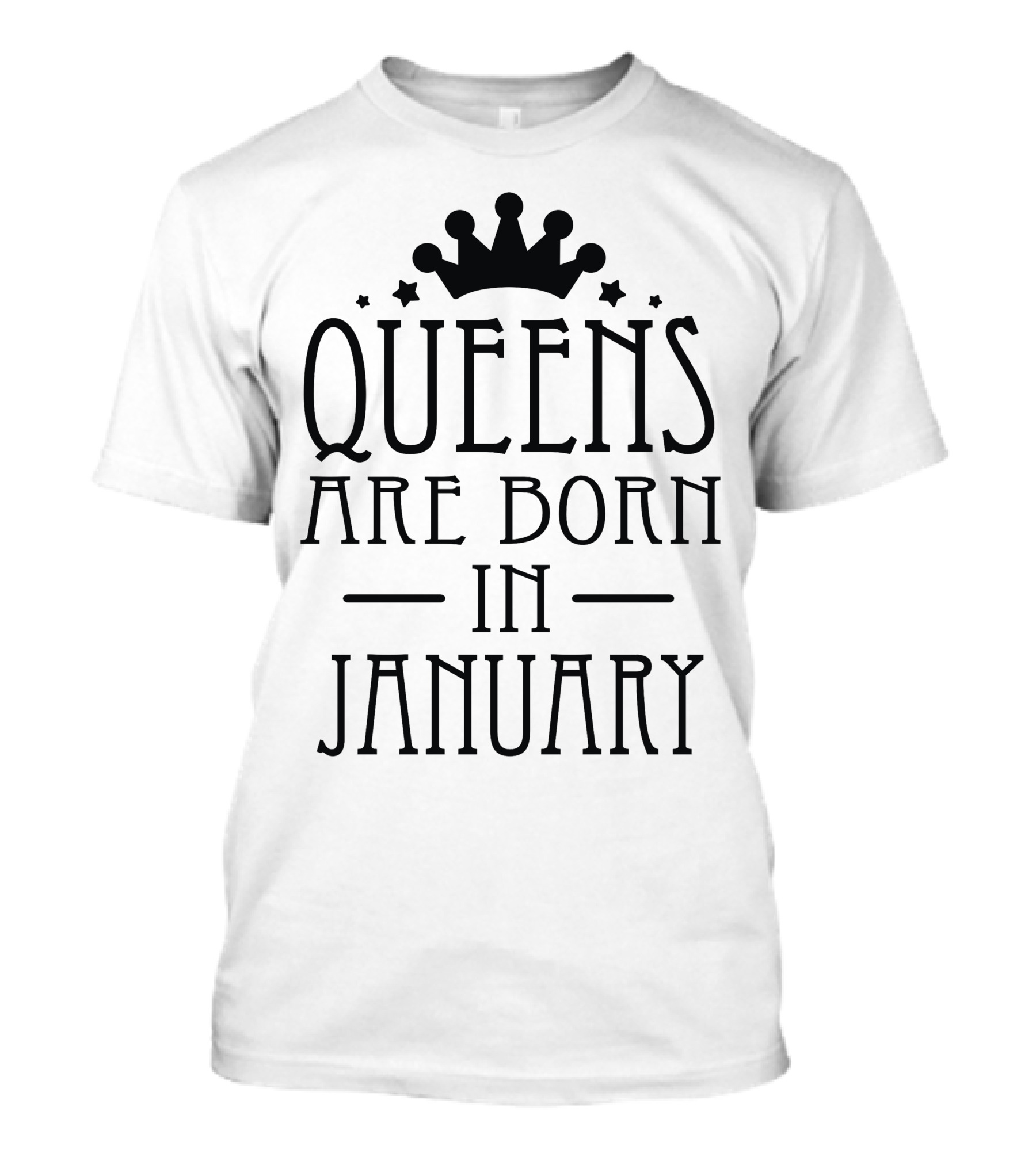 Queens Are Born In January Crown Star T-Shirt
