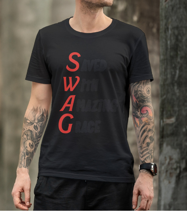 Saved With Amazing Grace SWAG T-Shirt