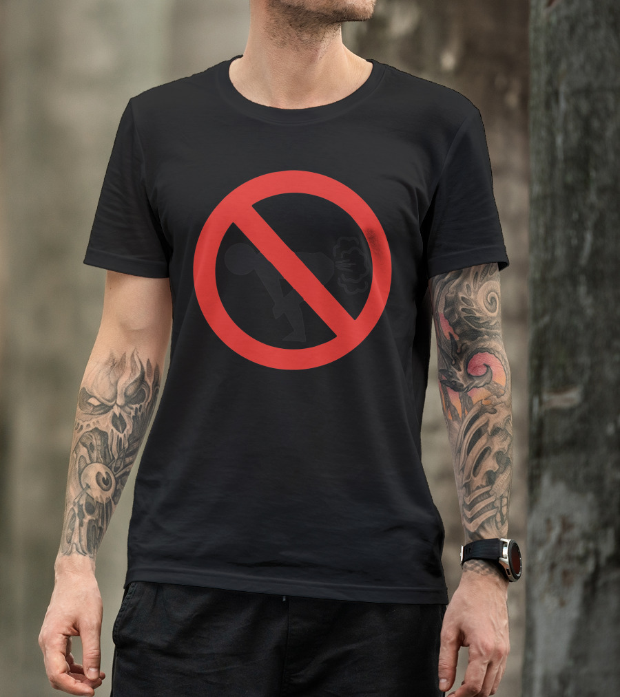 No Farting Allowed Sign T-Shirt