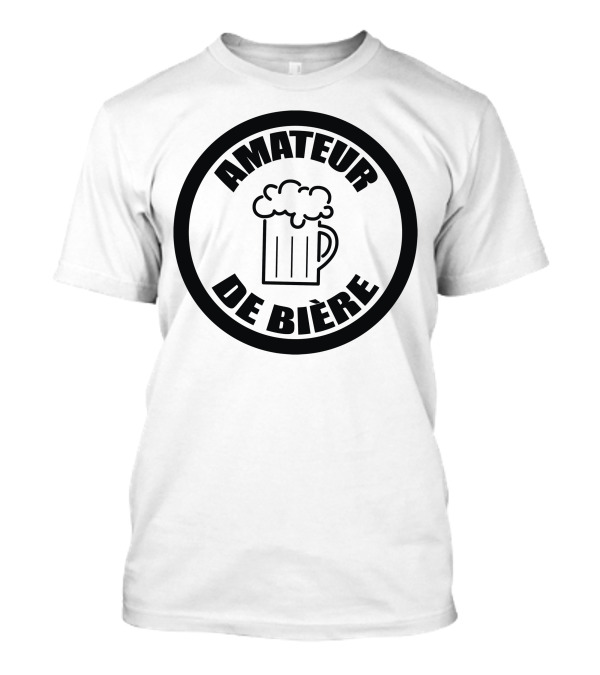 Amateur De Bière Beer Mug T-Shirt