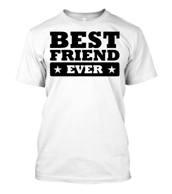 BEST FRIEND EVER Stars T-Shirt