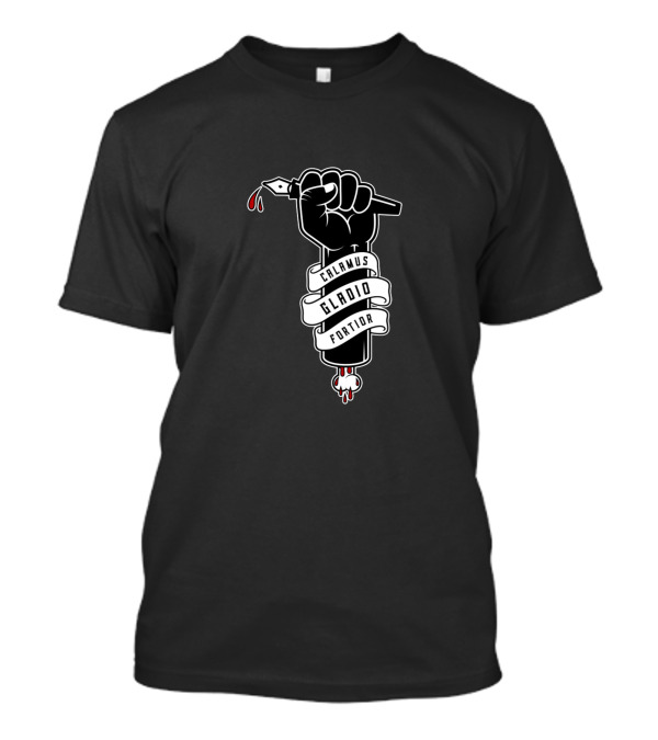 Calamus Gladio Fortior Fist Holding Pen With Blood Droplets T-Shirt