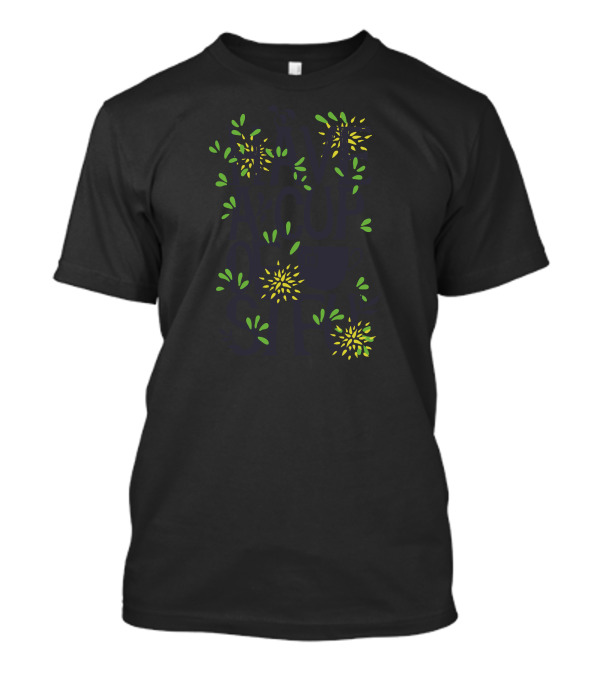 Have A Cup Of Stfu Teacup Flower T-Shirt