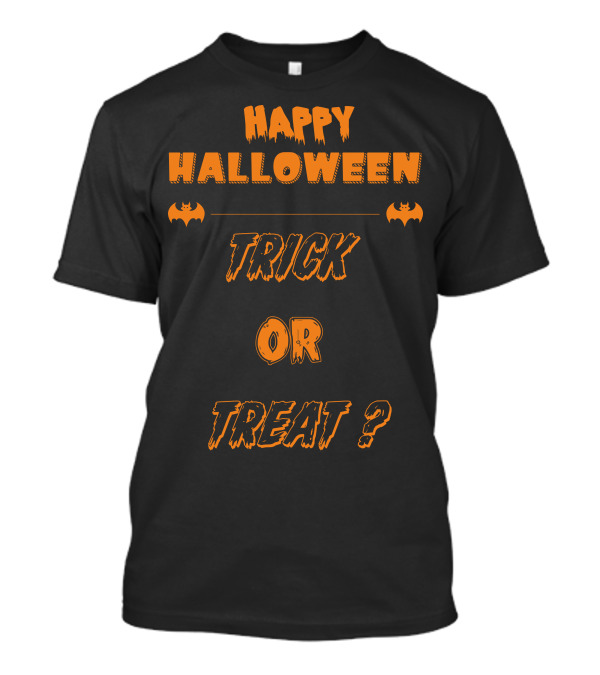 Happy Halloween Trick Or Treat With Bats T-Shirt