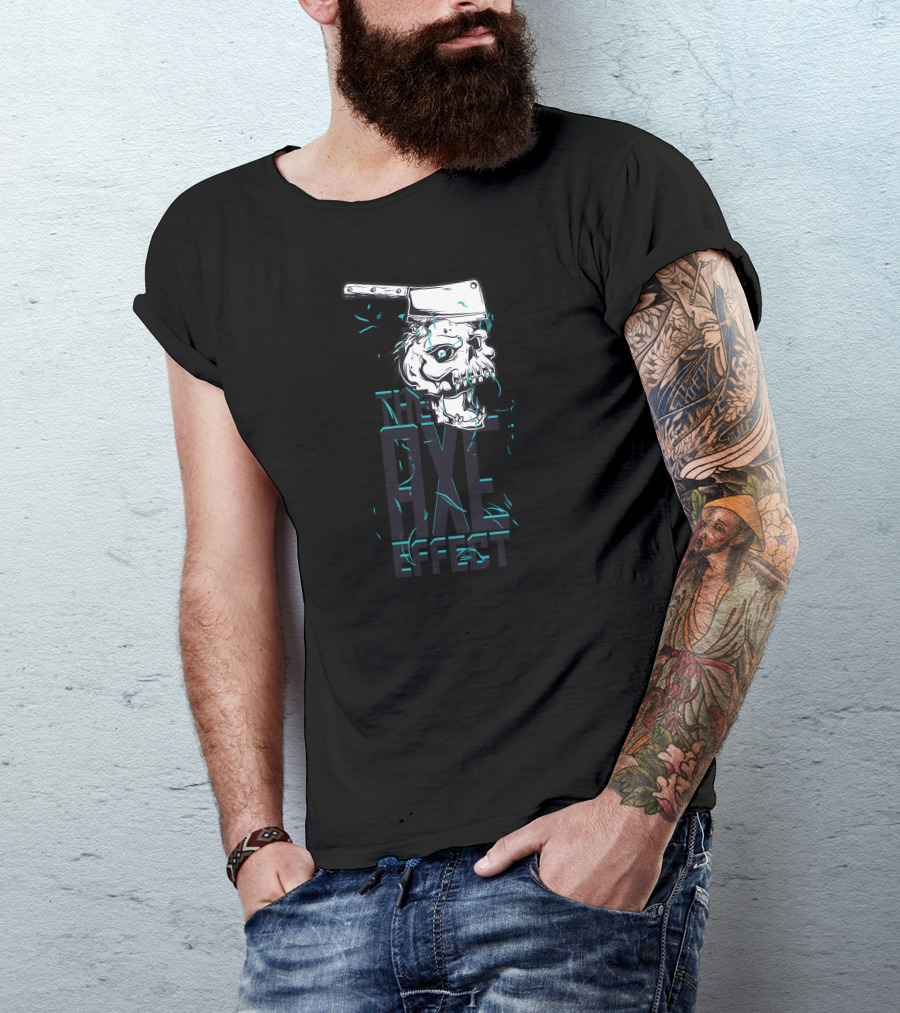 The Axe Effect Skull Cleaver T-Shirt