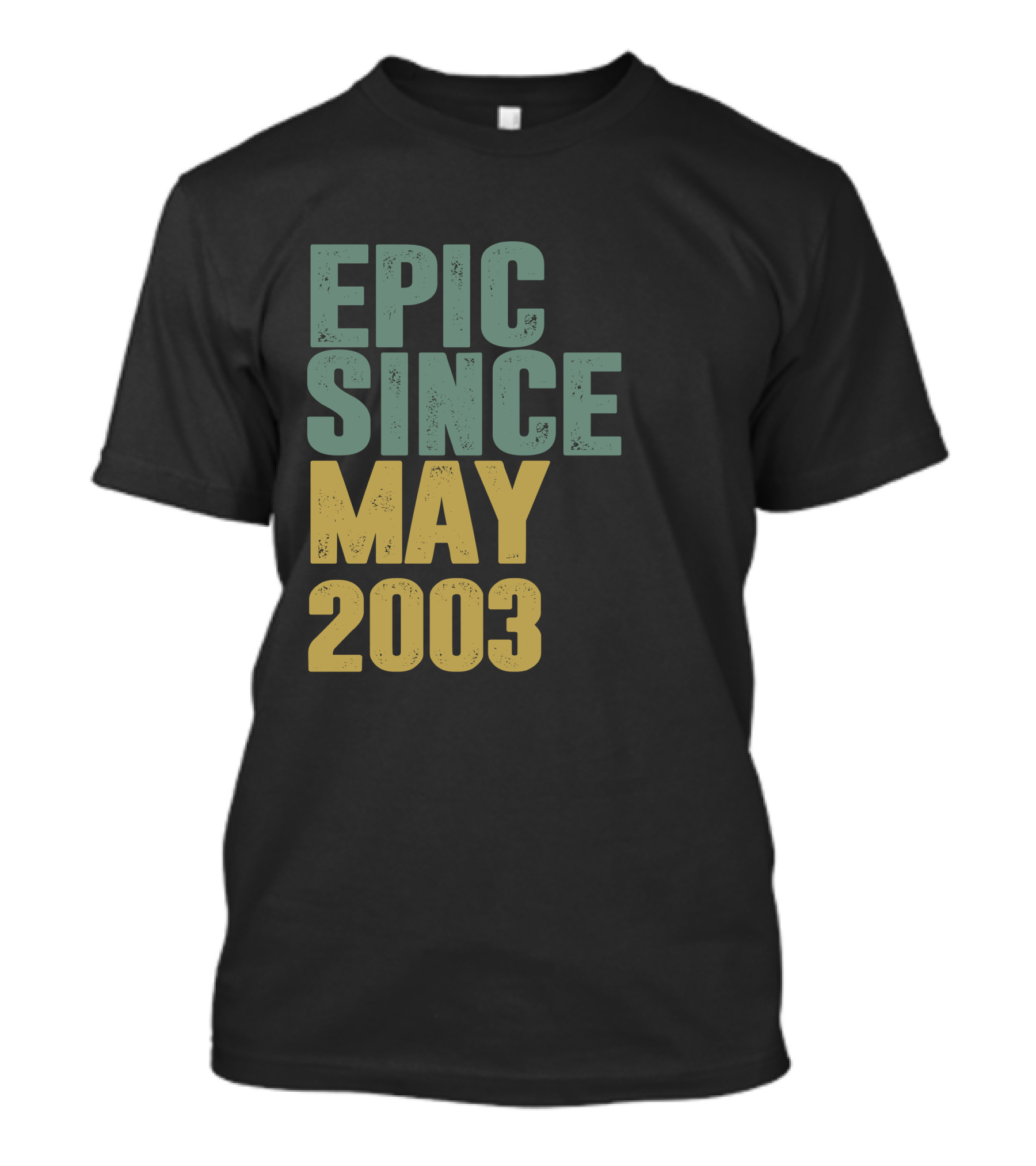 Epic Since May 2003 T-Shirt