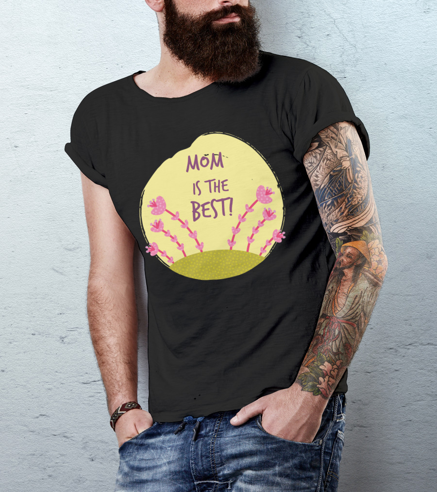 MOM IS THE BEST Pink Heart Flower Bush On Yellow Circle T-Shirt